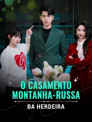 Capa de O Casamento Montanha-Russa da Herdeira