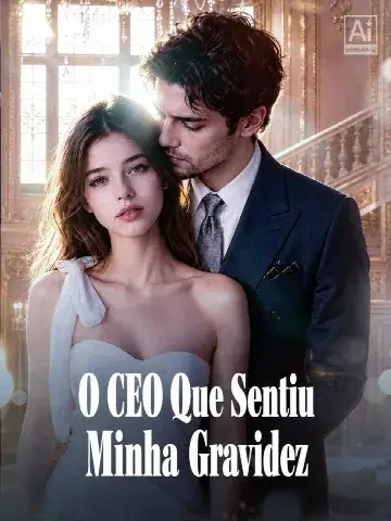 Capa de O CEO que Sentiu Minha Gravidez