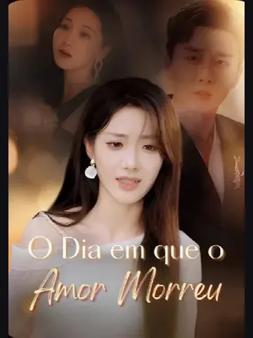 Capa de O Dia que o Amor Morreu / Quando o Ódio Vira Amor / Presos a um Amor Impossível