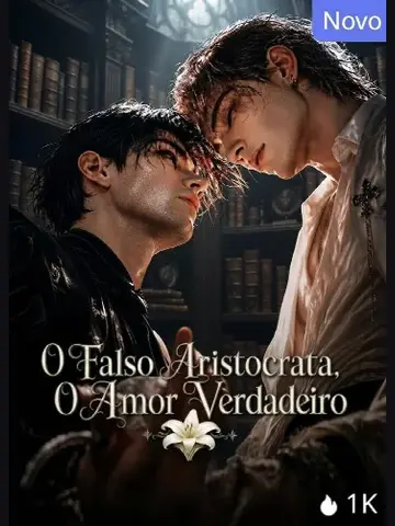 Capa de O Falso Aristocrata, o Amor Verdadeiro