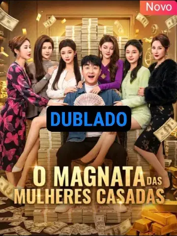 Capa de O Magnata das Mulheres Casadas