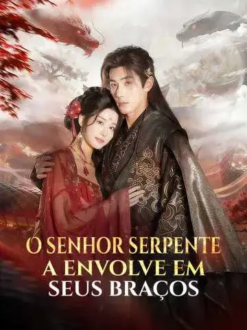 Capa de O Senhor Serpente a Envolve em Seus Braços