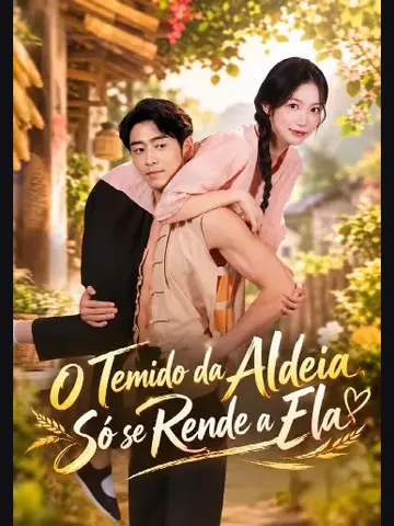 Capa de O Temido da Aldeia Só Se Rende a Ela