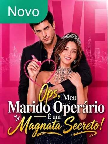Capa de Ops, Meu Marido Operário É um Magnata Secreto!
