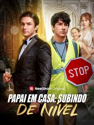 Capa de Papai em Casa: Subindo de Nível