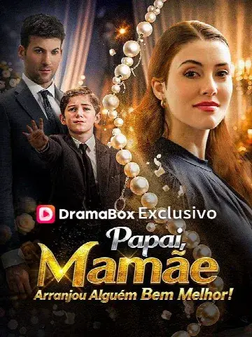 Capa de Papai, Mamãe Arranjou Alguém Bem Melhor! (Dublado)