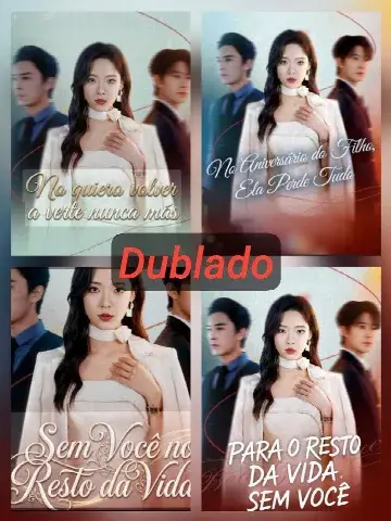 Capa de PARA O RESTO DA VIDA, SEM VOCÊ/ NO LONGER HIS SHADOW Sem Você no Resto Da Vida No Queira volver a Verte nuca Mais NO ANIVERSÁRIO DO FILHO ELA PERDEU T