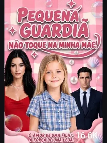 Capa de Pequena Guardiã: Não Toque na Minha Mãe!
