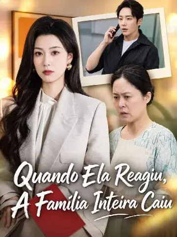 Capa de Quando Ela Reagiu, a Família Inteira Caiu