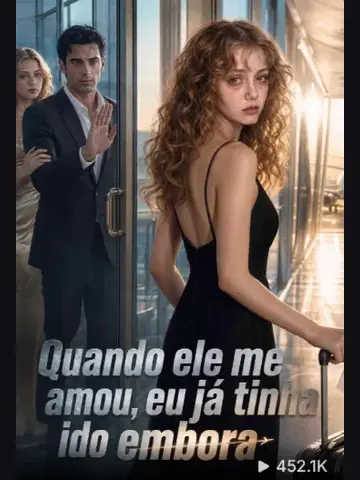 Capa de Quando Ele Me Amou, Eu Já Tinha Ido Embora