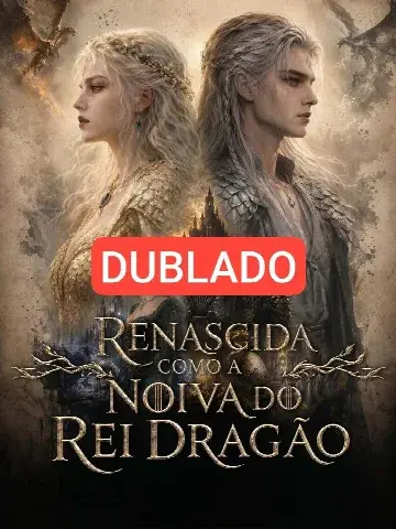 Capa de Renascida Como a Noiva do Rei Dragão