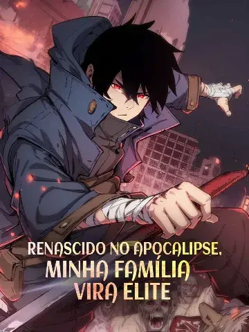 Capa de Renascido no Apocalipse, Minha Família Vira Elite