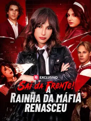 Capa de Sai da Frente! a Rainha da Máfia Renasceu