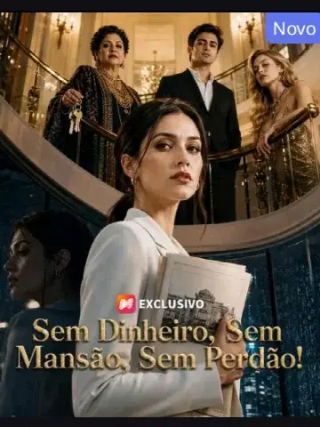 Capa de Sem Dinheiro, sem Mansão, sem Perdão!