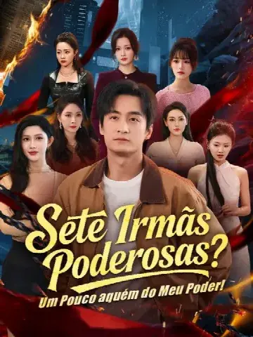 Capa de Sete Irmãs Poderosas? um Pouco Aquém do Meu Poder!