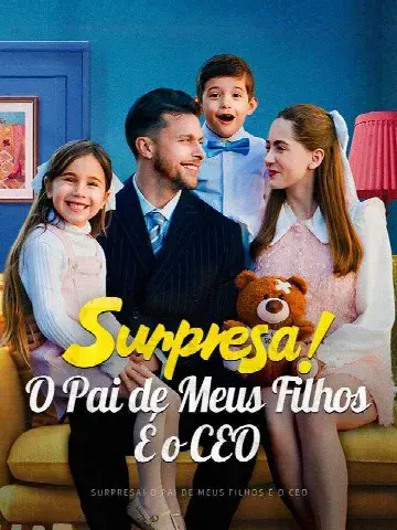 Capa de Surpresa! o Pai de Meus Filhos É o CEO