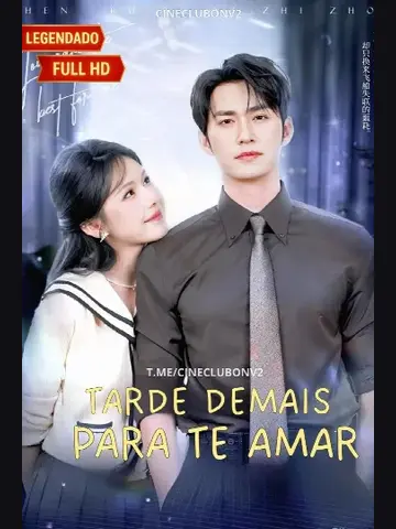 Capa de Tarde Demais para Te Amar / I Loved You Too Late