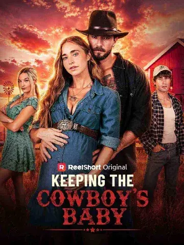 Capa de Tendo o Bebê do Cowboy / Meu Ex,o Irmão Dele e o Nosso Bebê