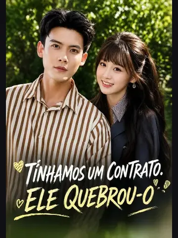 Capa de Tínhamos um Contrato. Ele Quebrou-o
