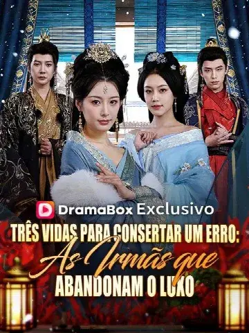Capa de Três Vidas para Consertar um Erro: as Irmãs que Abandonam o Luxo