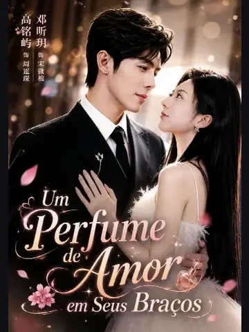 Capa de Um Perfume de Amor em Seus Braços