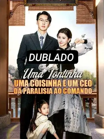 Capa de Uma Tontinha, uma Coisinha e um CEO da Paralisia ao Comando