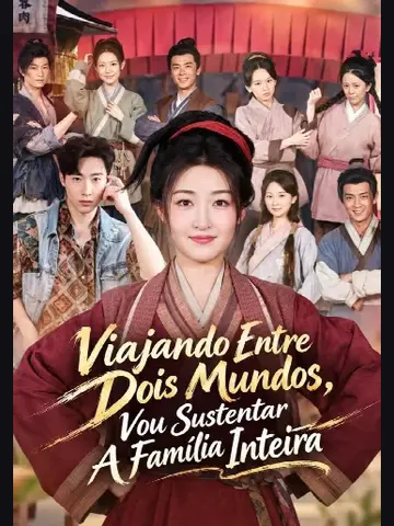 Capa de Viajando Entre Dois Mundos, Vou Sustentar a Família Inteira
