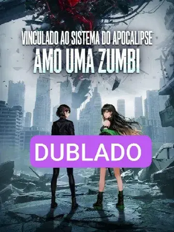 Capa de Vinculado ao Sistema do Apocalipse Amo uma Zumbi