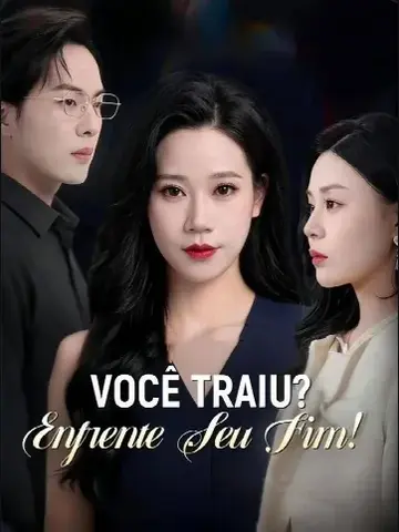 Capa de VOCÊ TRAIU? ENFRENTE SEU FIM! Ela Venceu, Ele Caiu